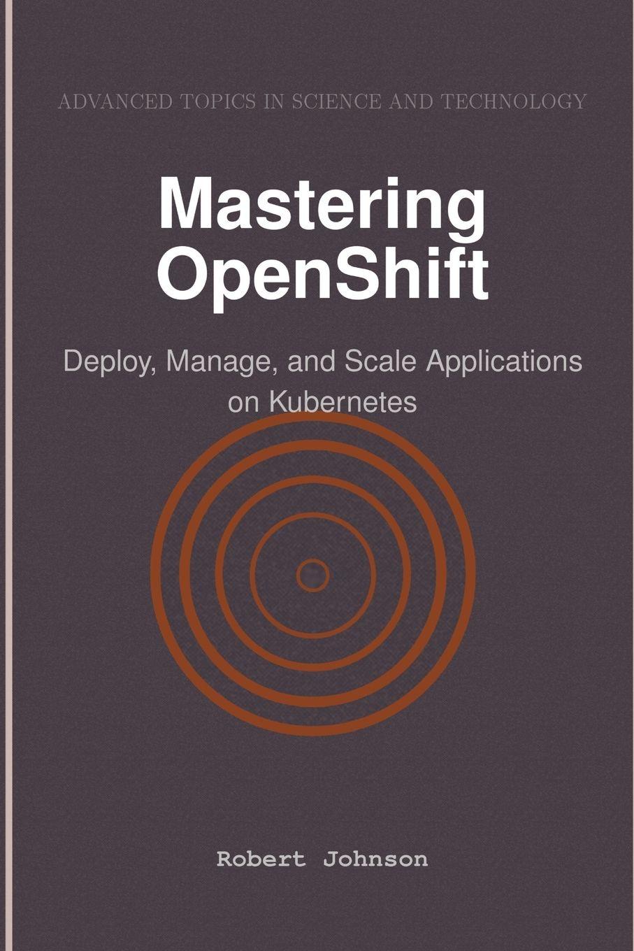 Vorderes Coverbild Mastering OpenShift