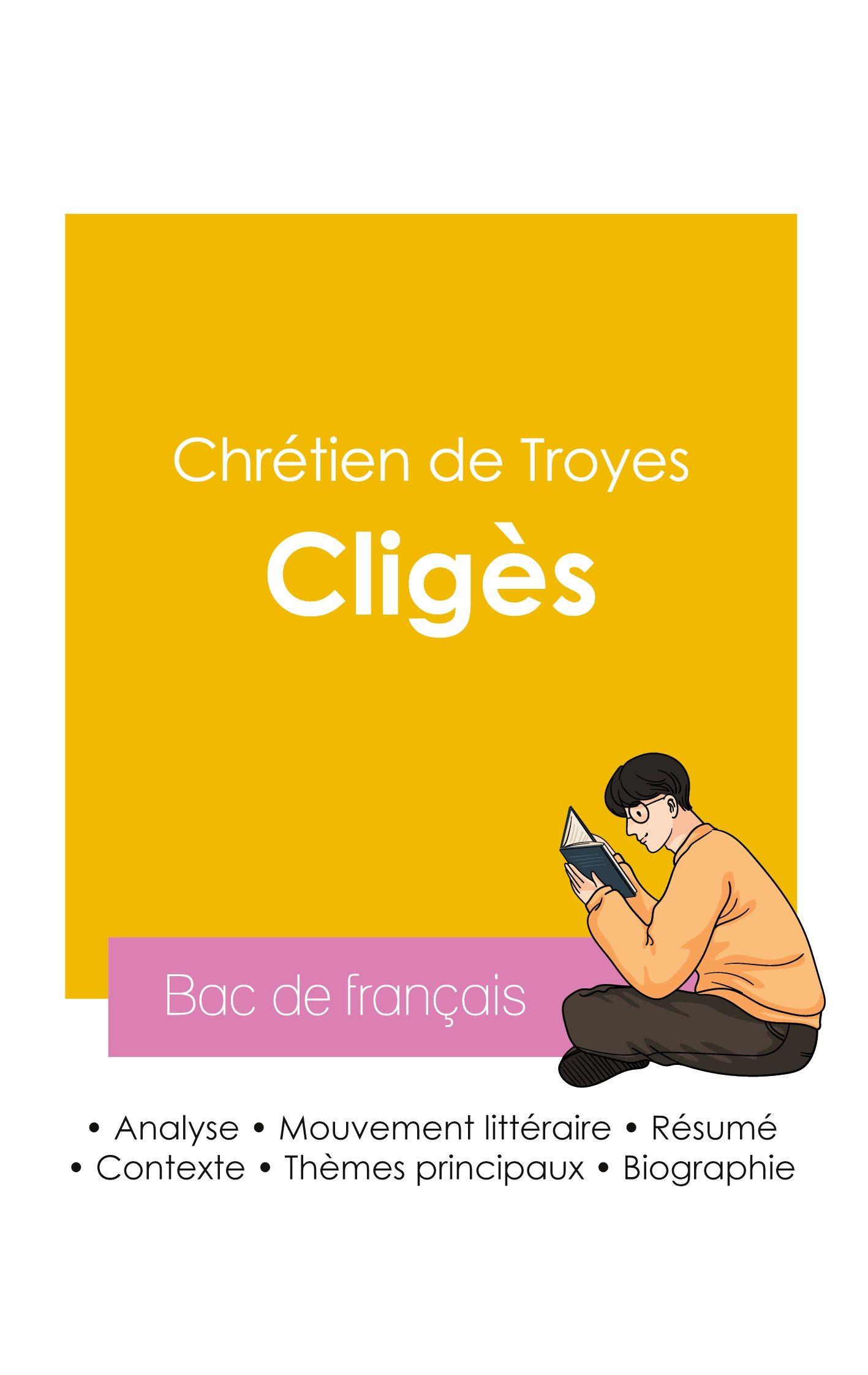 Vorderes Coverbild Réussir son Bac de français 2026 : Analyse du roman Cligès de Chrétien de Troyes