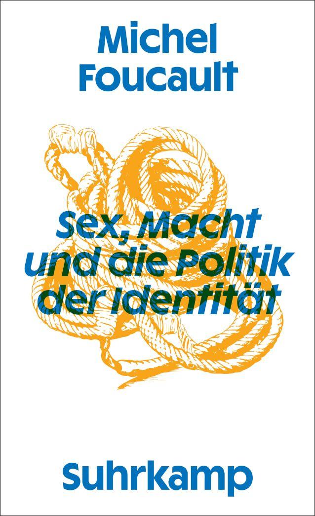 Vorderes Coverbild Sex, Macht und die Politik der Identität