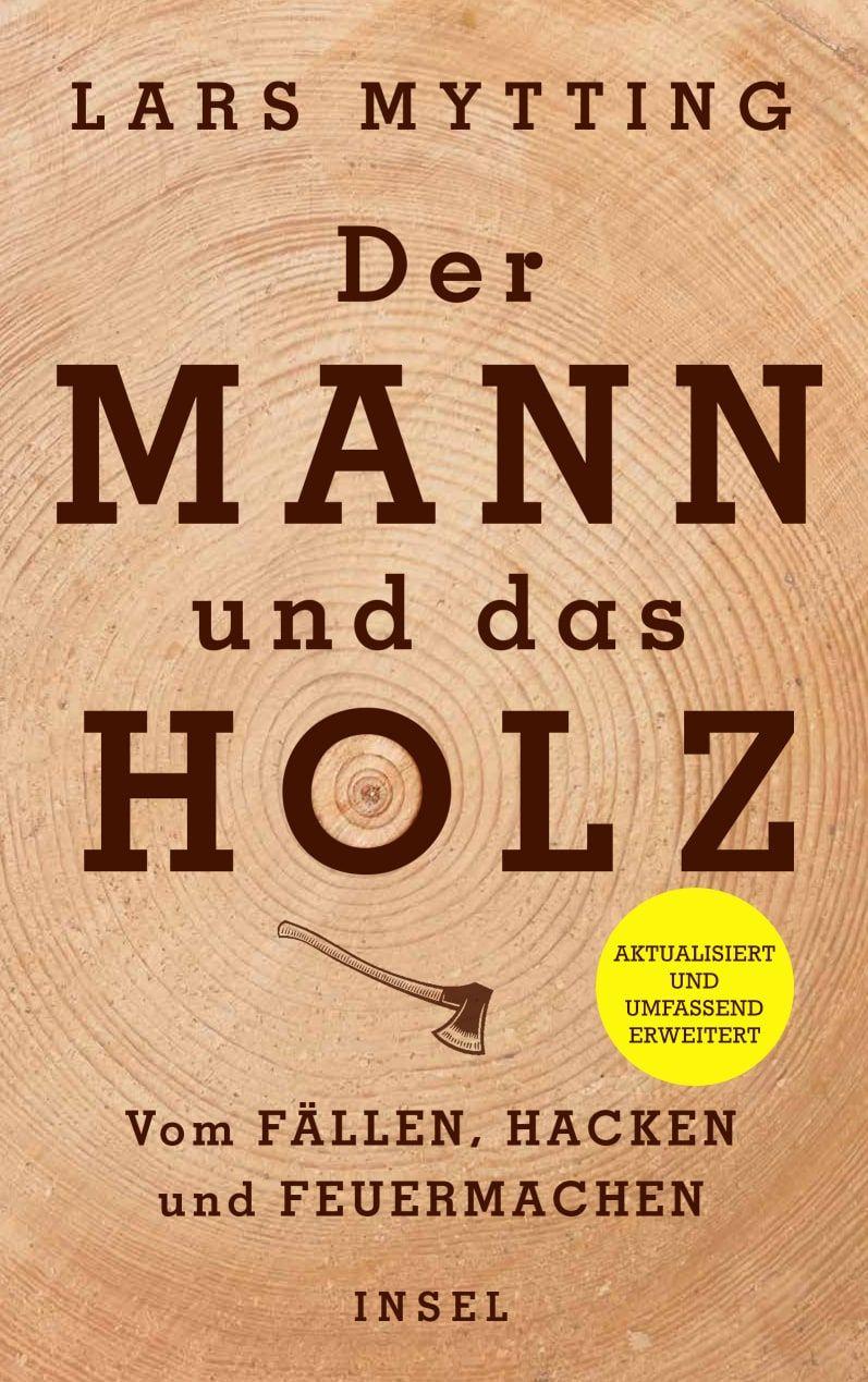 Vorderes Coverbild Der Mann und das Holz