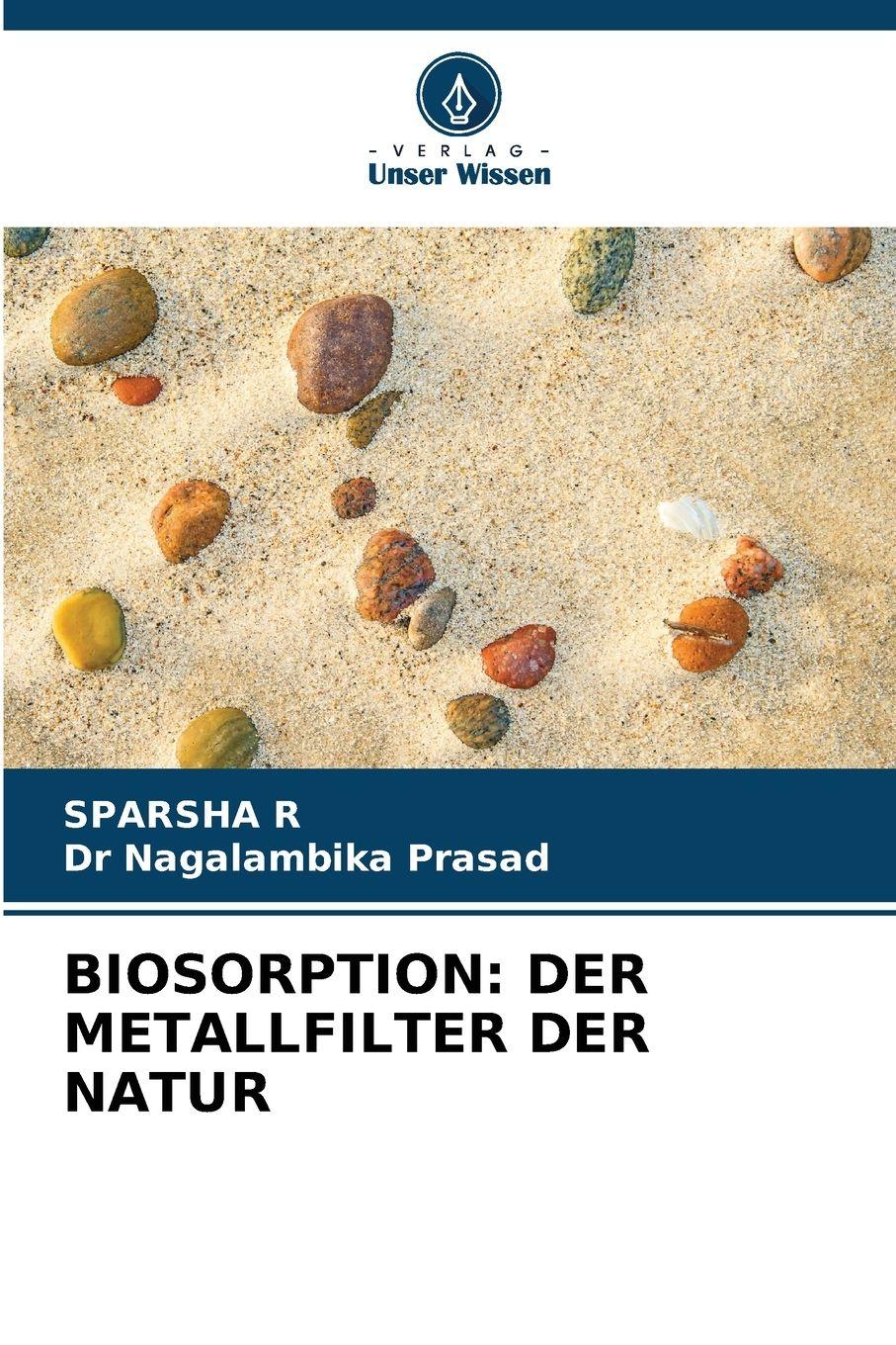 Vorderes Coverbild BIOSORPTION: DER METALLFILTER DER NATUR