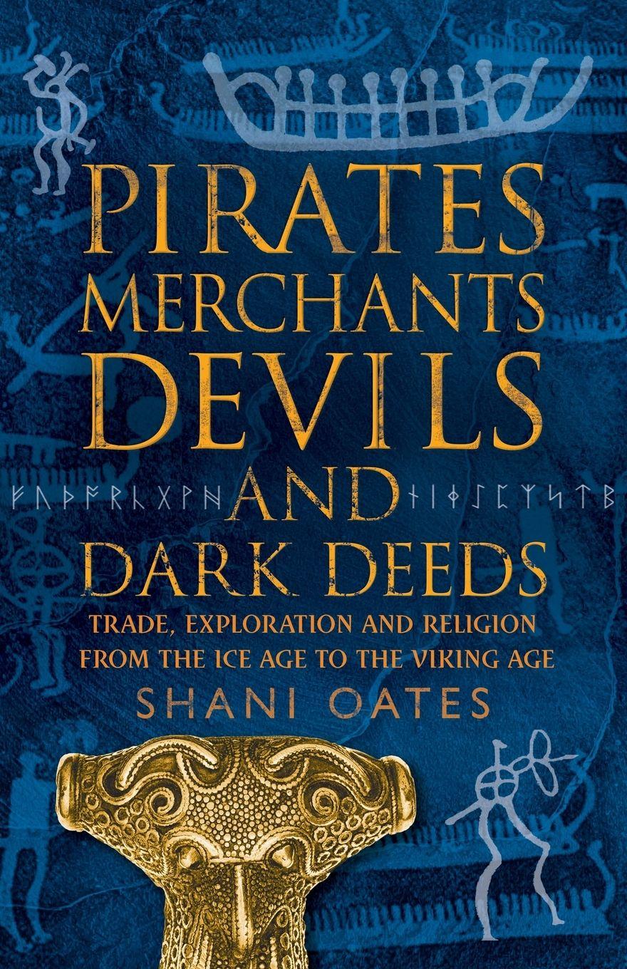 Vorderes Coverbild PIRATES MERCHANTS DEVILS AND DARK DEEDS