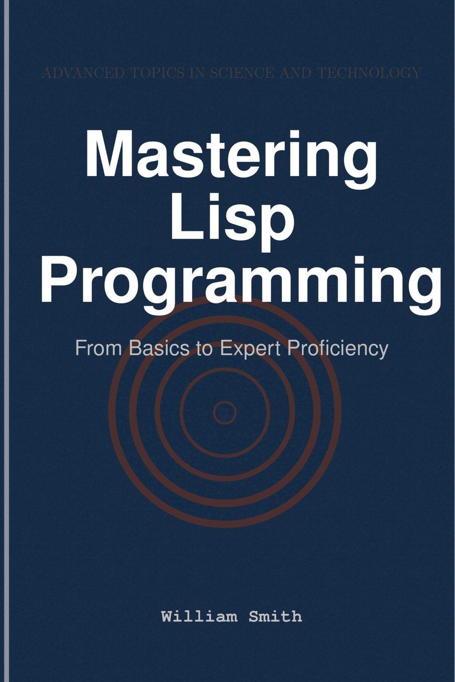 Vorderes Coverbild Mastering Lisp Programming