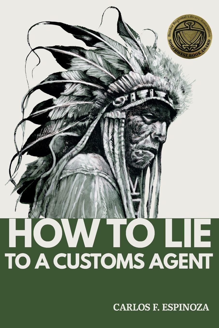 Vorderes Coverbild How To Lie To A Customs Agent (Redux)