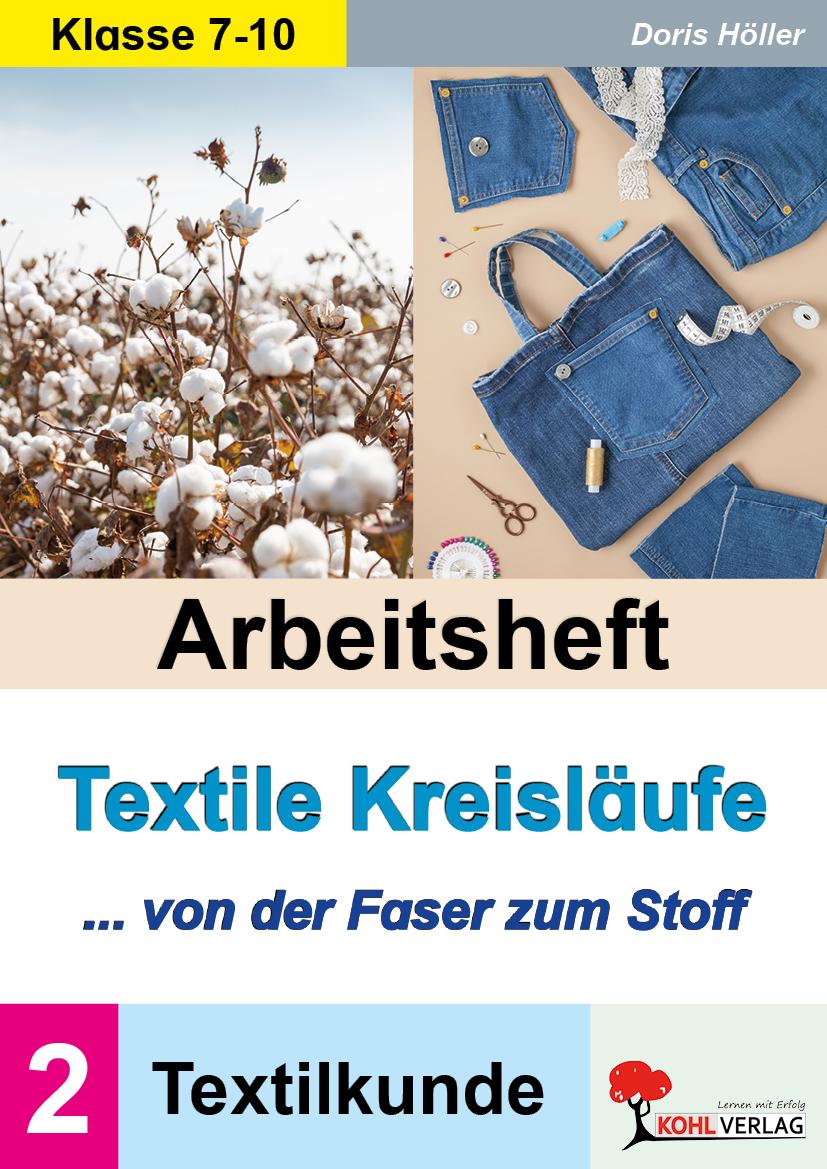 Vorderes Coverbild Arbeitsheft Textile Kreisläufe / Textilkunde (Band 2)