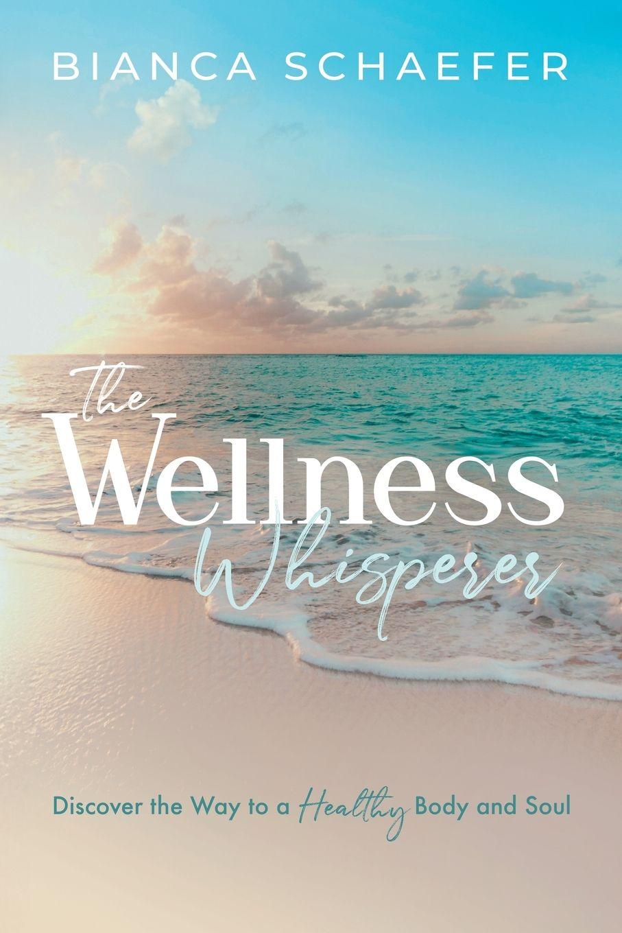Vorderes Coverbild The Wellness Whisperer