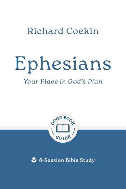 Vorderes Coverbild Ephesians: Your Place in God's Plan