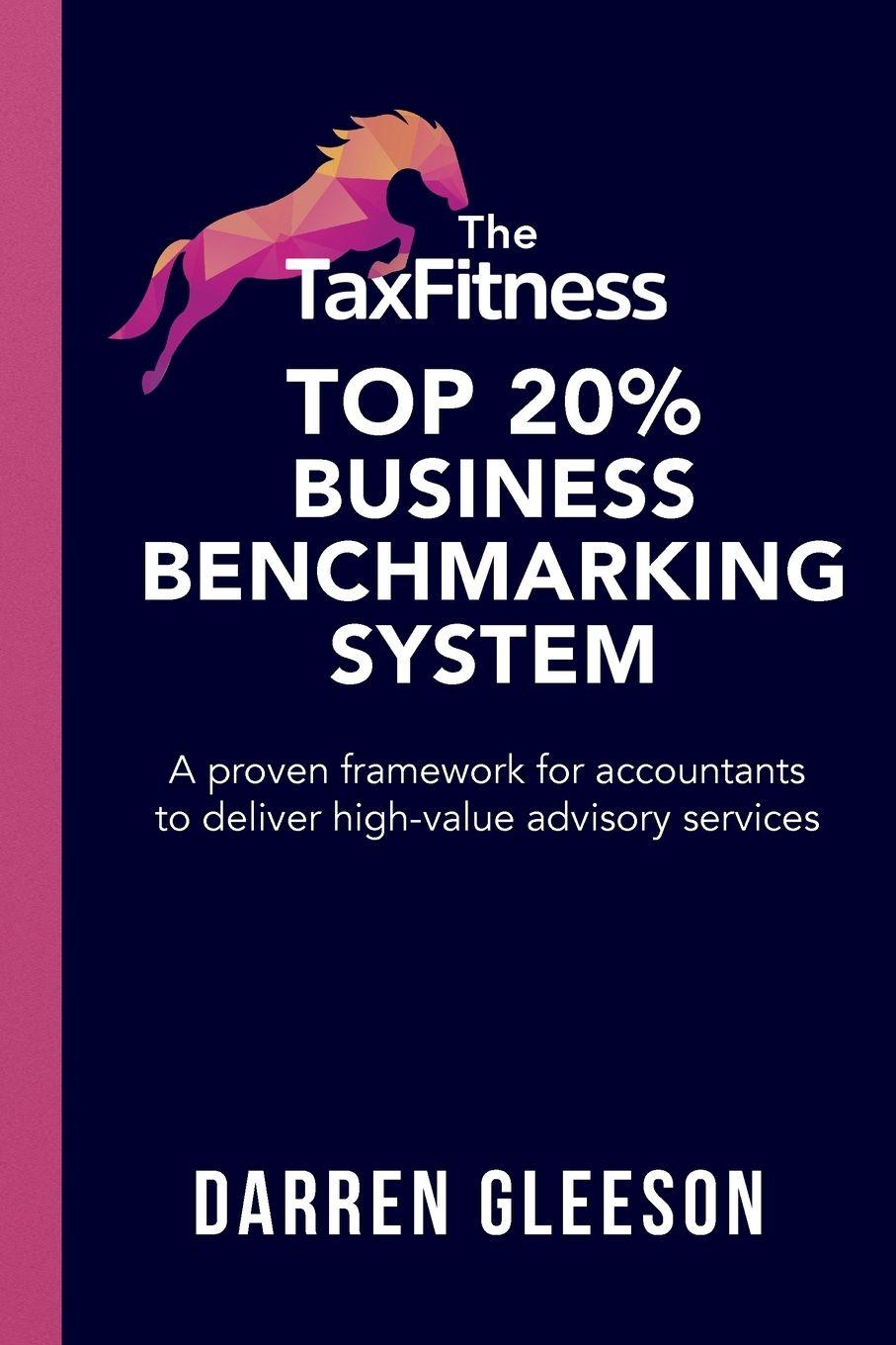 Vorderes Coverbild The TaxFitness Top 20% Business Benchmarking System