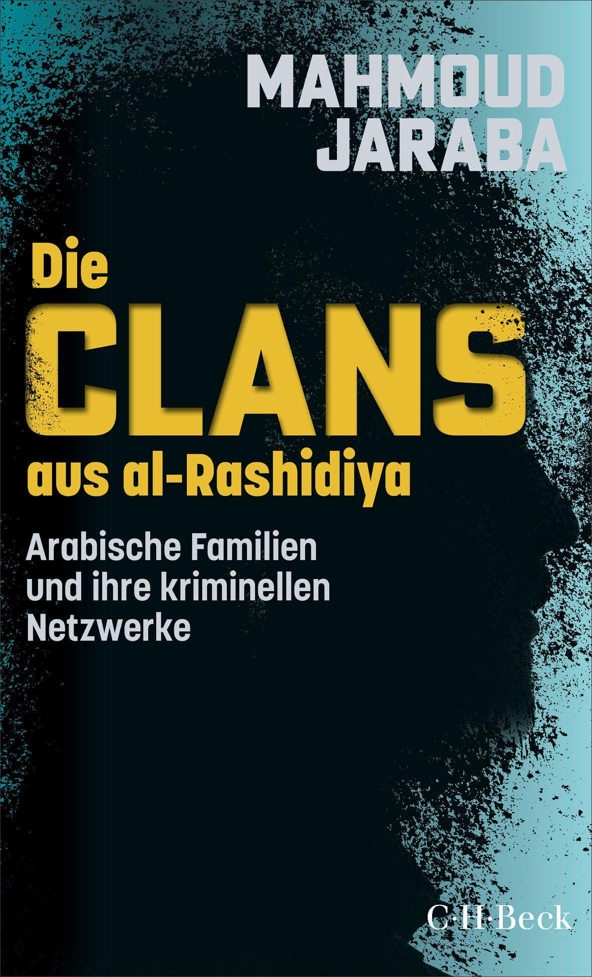 Vorderes Coverbild Die Clans aus al-Rashidiya