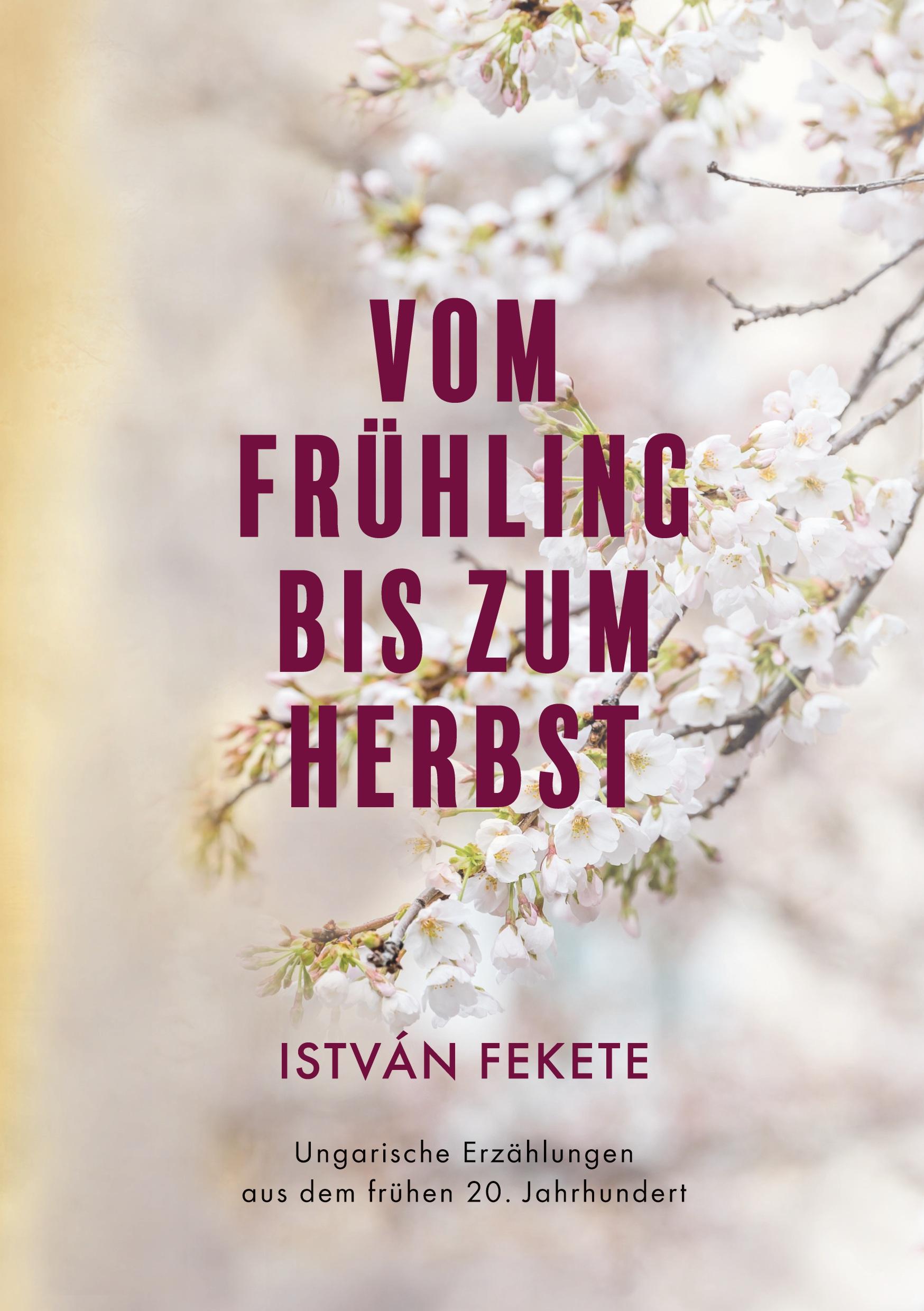 Vorderes Coverbild Vom Frühling bis zum Herbst