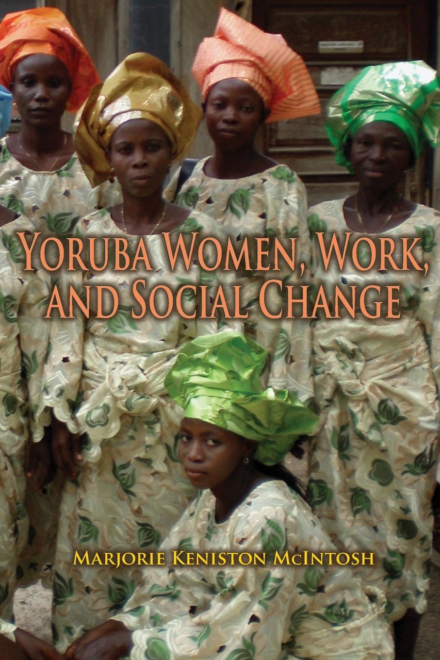 Vorderes Coverbild Yoruba Women, Work, and Social Change
