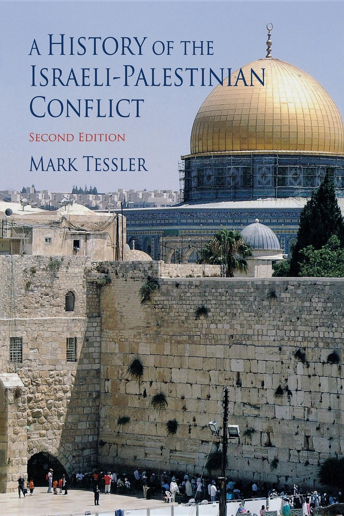 Vorderes Coverbild A History of the Israeli-Palestinian Conflict