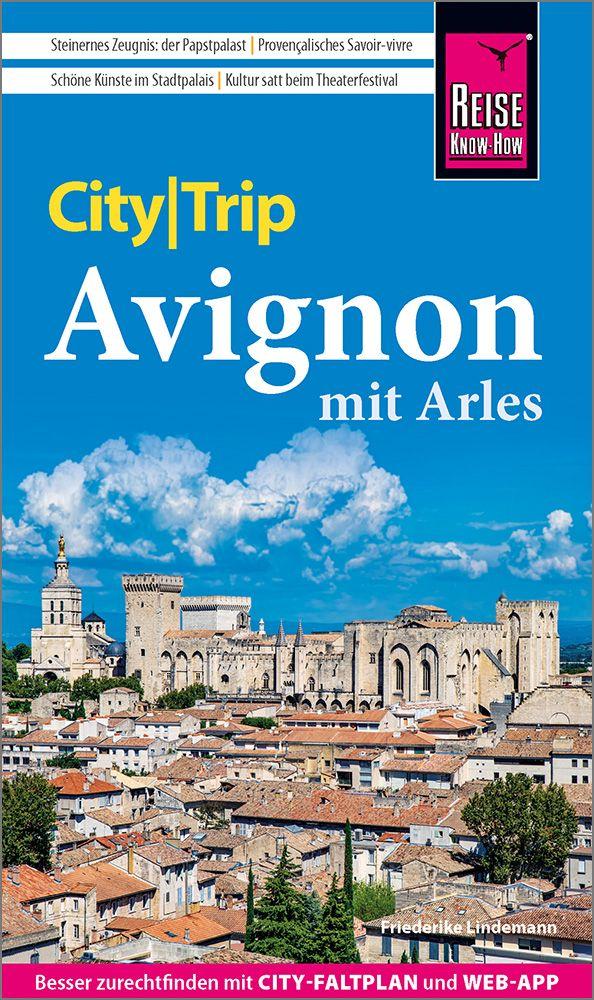 Vorderes Coverbild Reise Know-How CityTrip Avignon mit Arles