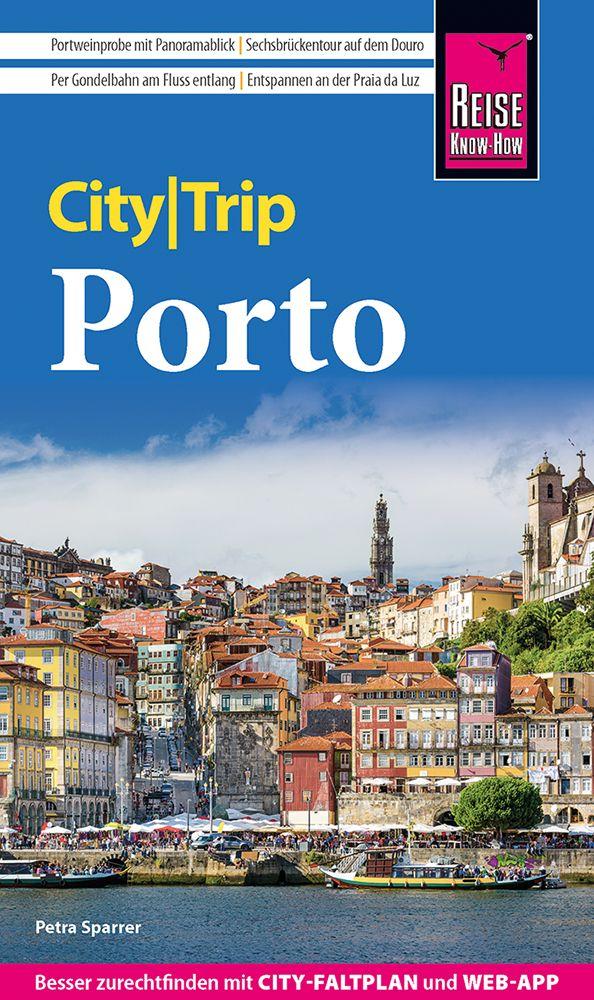 Vorderes Coverbild Reise Know-How CityTrip Porto