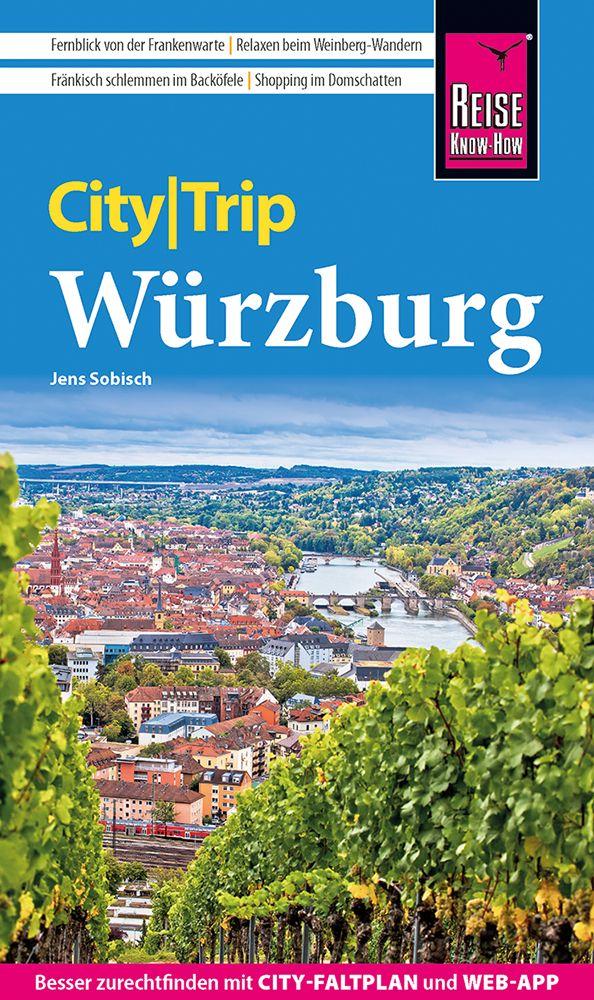 Vorderes Coverbild Reise Know-How CityTrip Würzburg