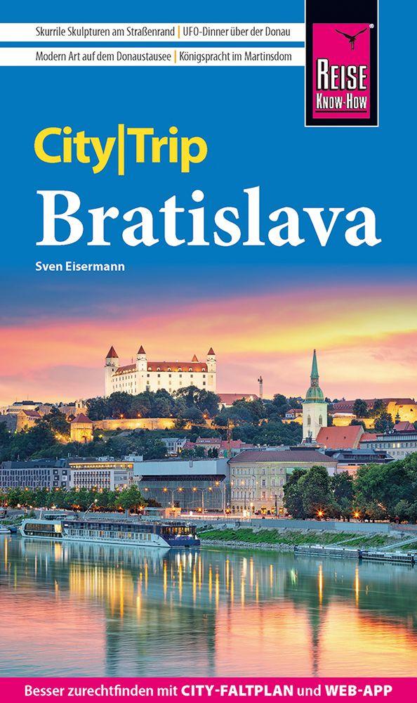 Vorderes Coverbild Reise Know-How CityTrip Bratislava / Pressburg