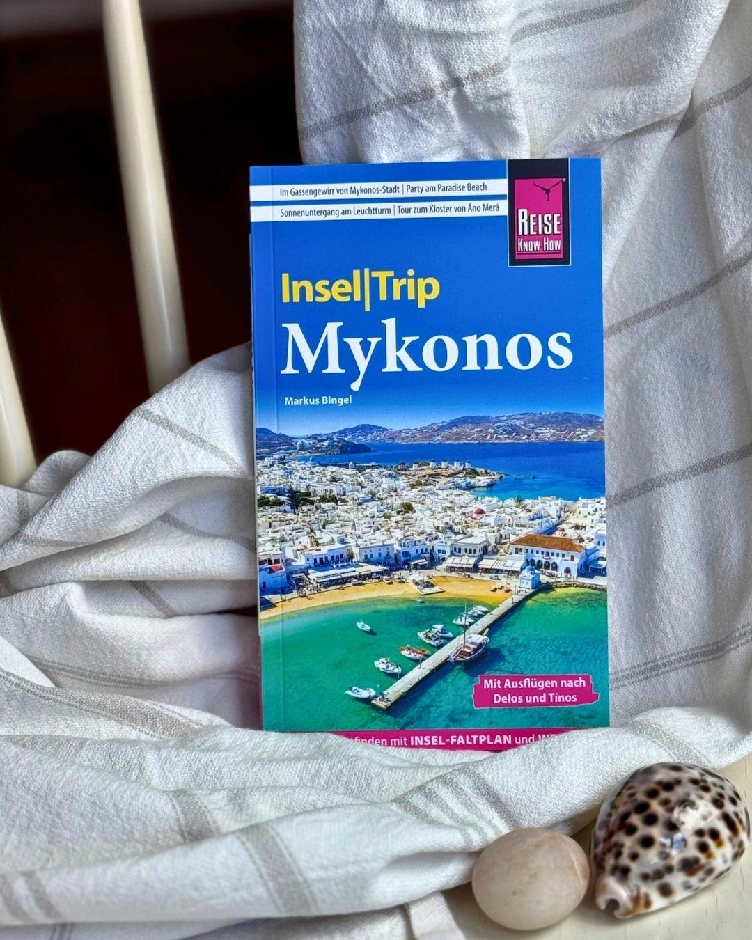 Beispielinhalt (Bild) Reise Know-How InselTrip Mykonos mit Ausflug nach Delos und Tínos