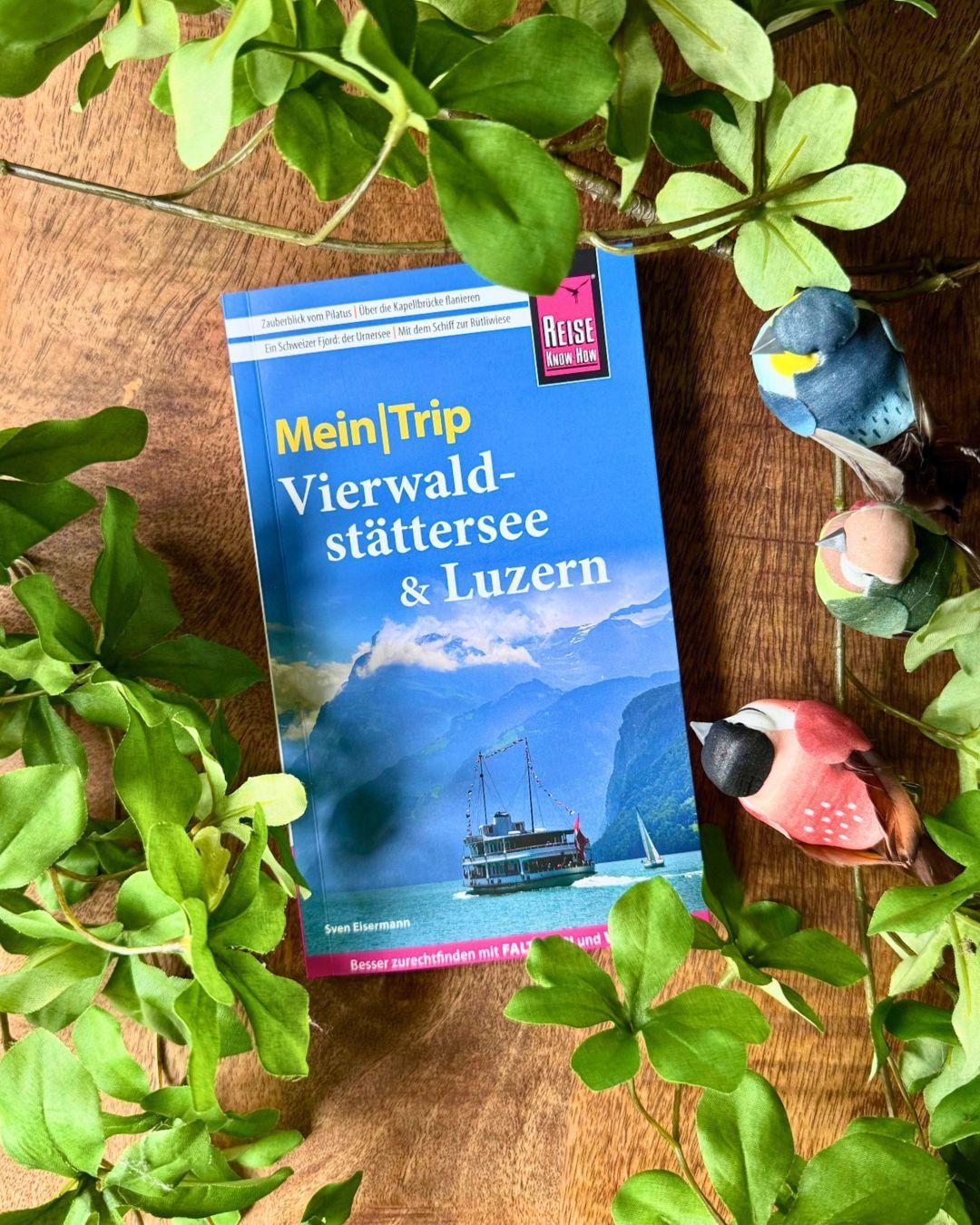 Beispielinhalt (Bild) Reise Know-How MeinTrip Vierwaldstättersee & Luzern