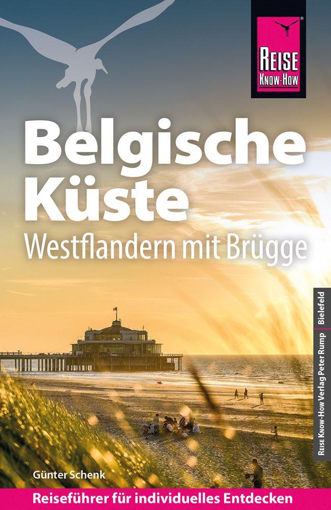 Vorderes Coverbild Reise Know-How Reiseführer Belgische Küste - Westflandern mit Brügge