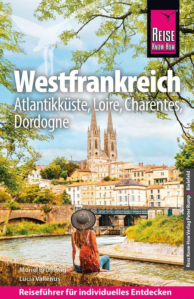 Vorderes Coverbild Reise Know-How Reiseführer Westfrankreich