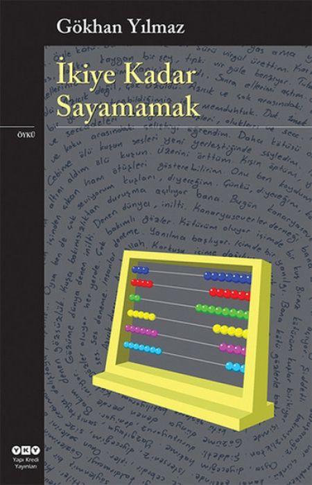 Vorderes Coverbild Ikiye Kadar Sayamamak