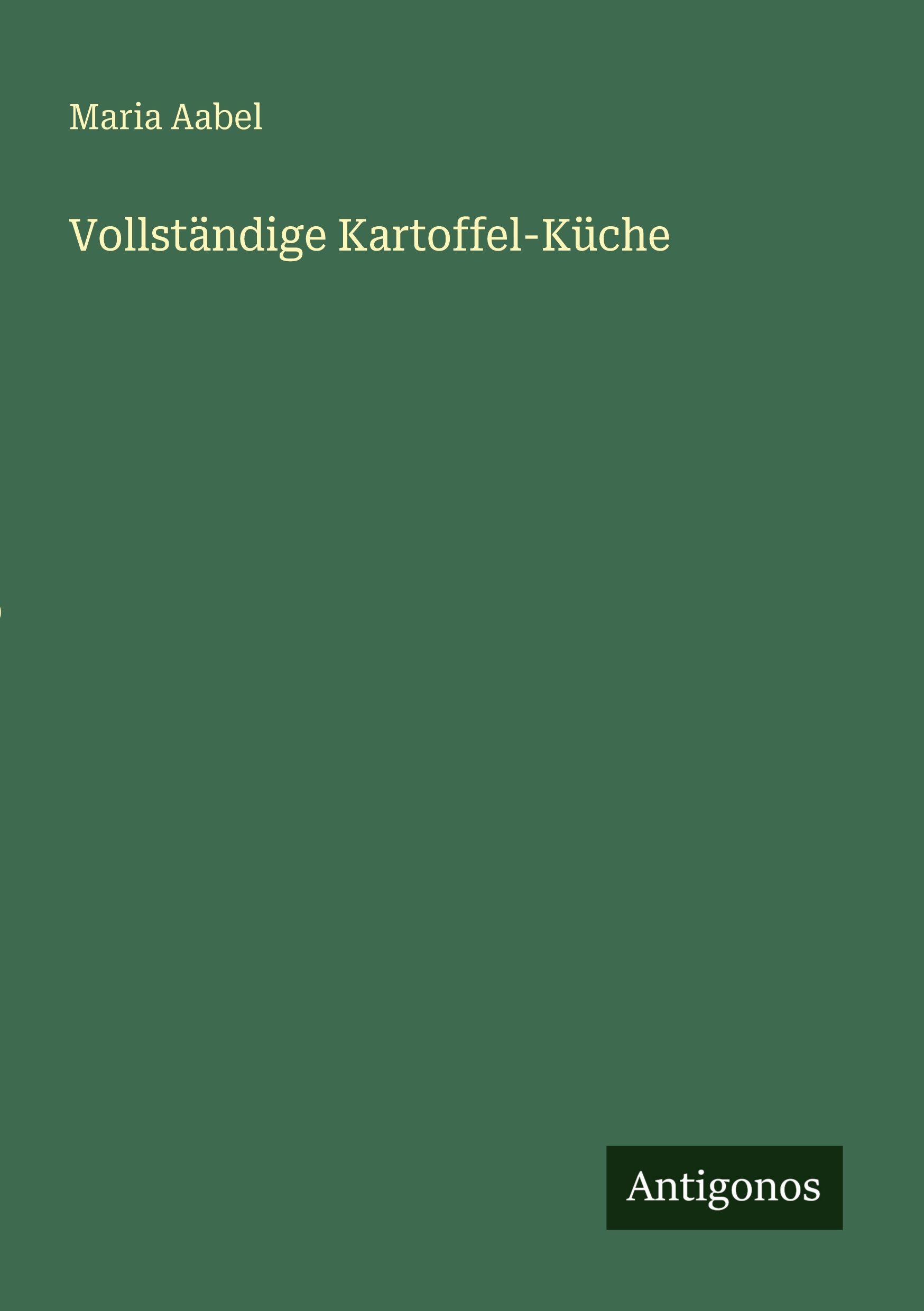 Vorderes Coverbild Vollständige Kartoffel-Küche