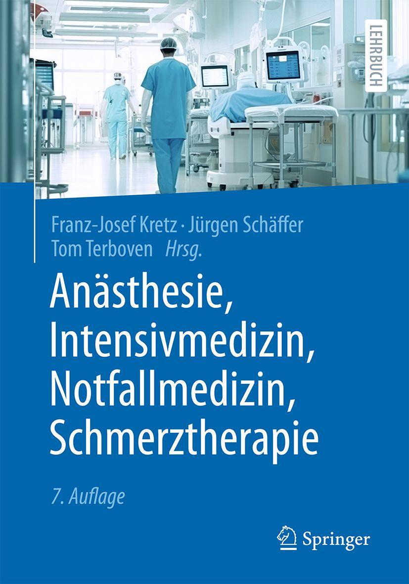 Vorderes Coverbild Anästhesie, Intensivmedizin, Notfallmedizin, Schmerztherapie