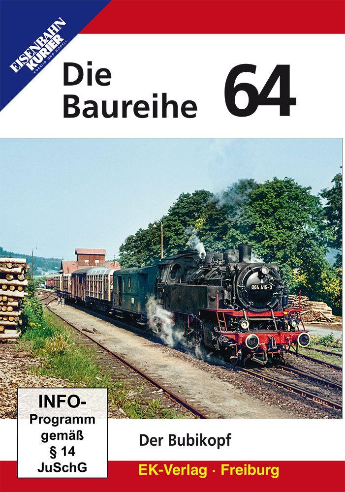 Vorderes Coverbild Die Baureihe 64