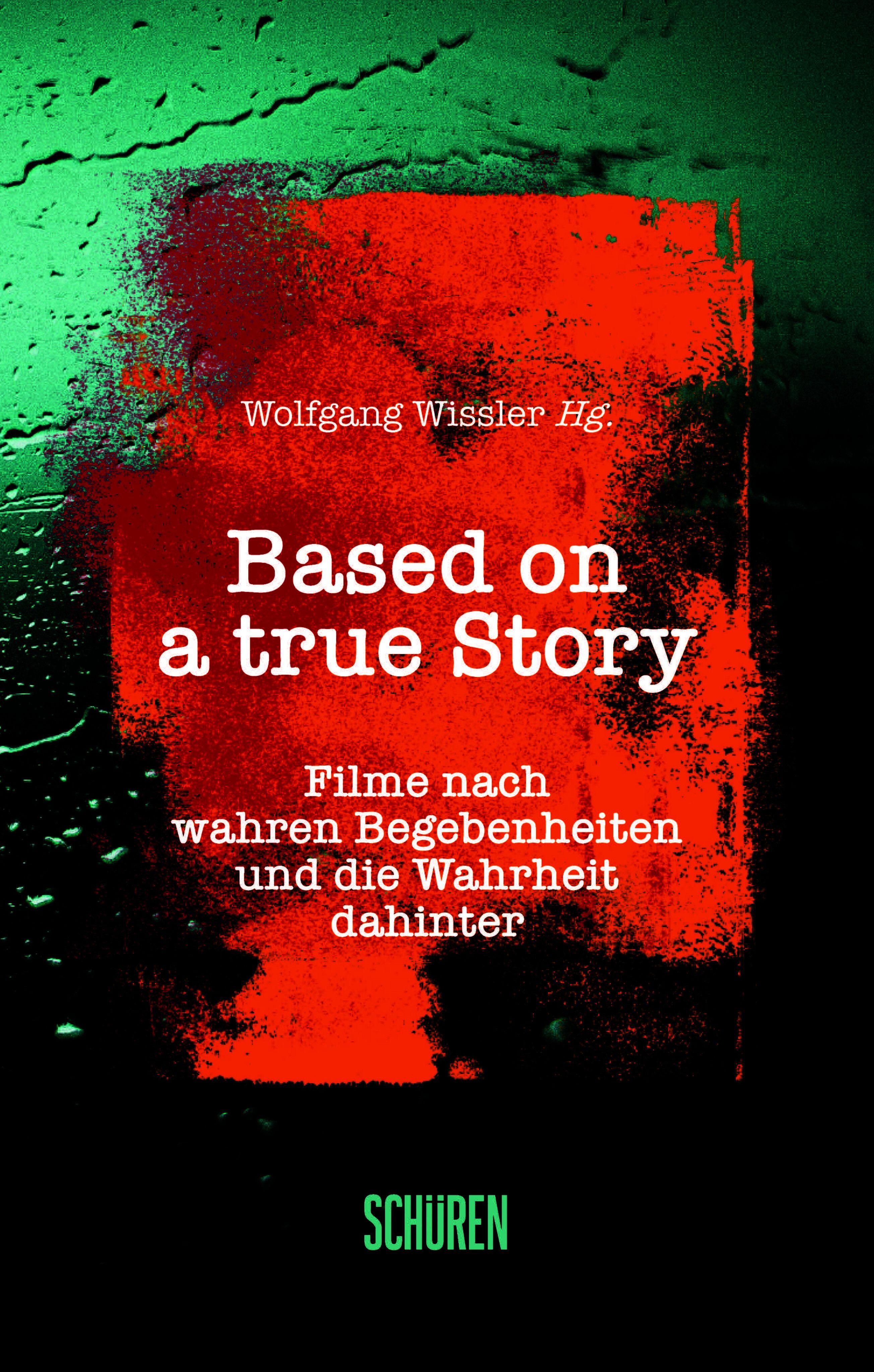 Vorderes Coverbild Based on a true Story