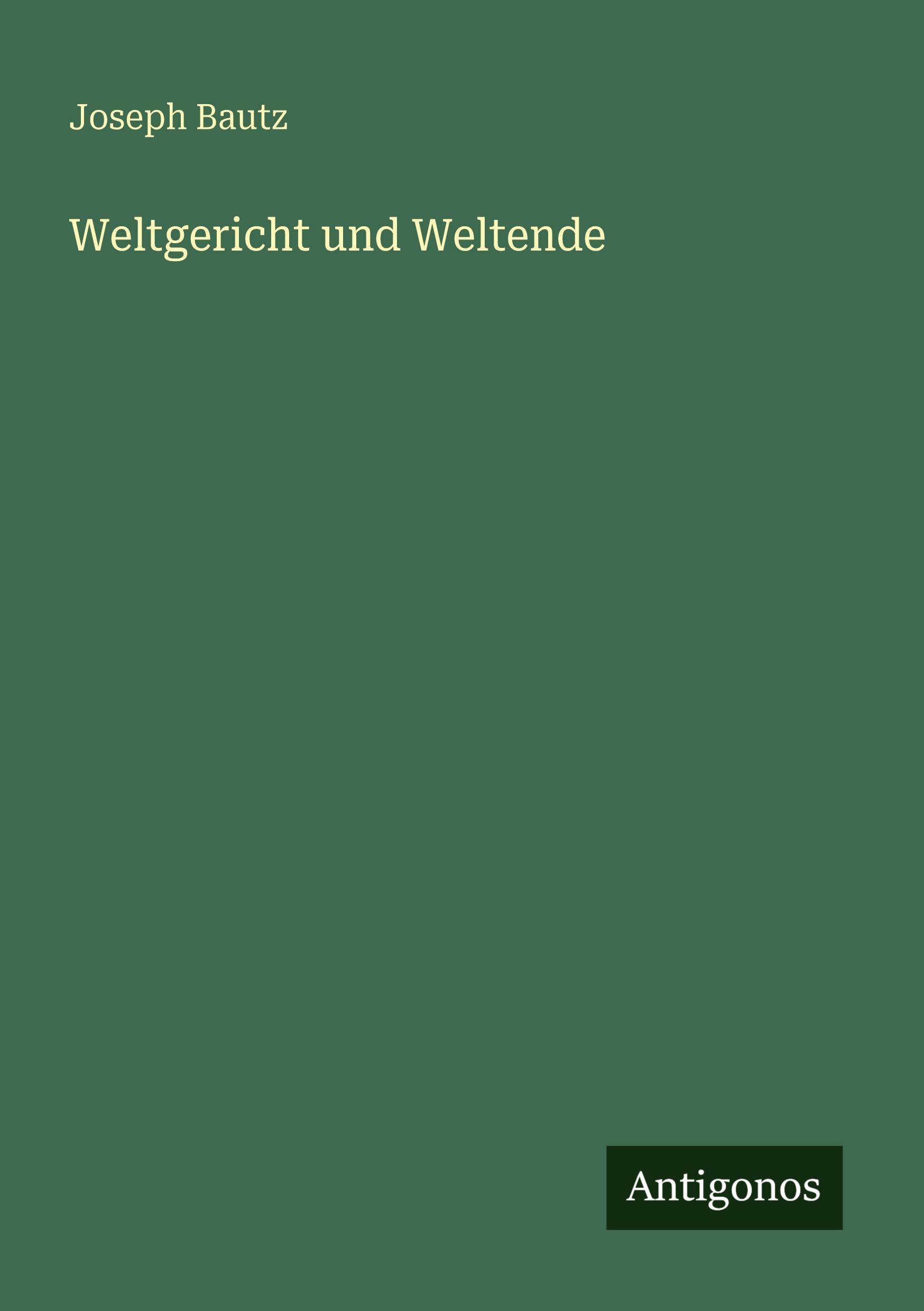 Vorderes Coverbild Weltgericht und Weltende