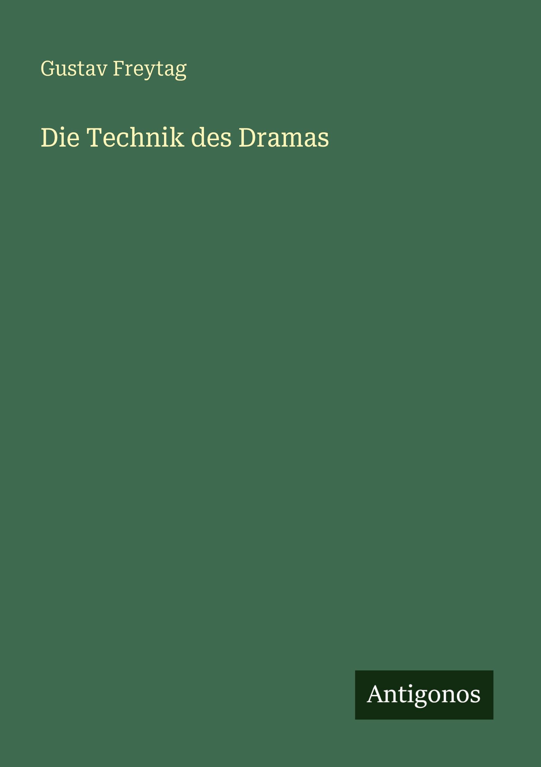 Vorderes Coverbild Die Technik des Dramas