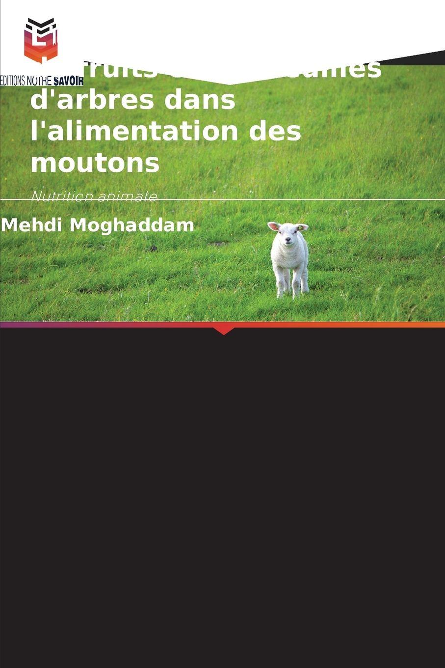 Vorderes Coverbild L'utilisation des déchets de fruits et des feuilles d'arbres dans l'alimentation des moutons