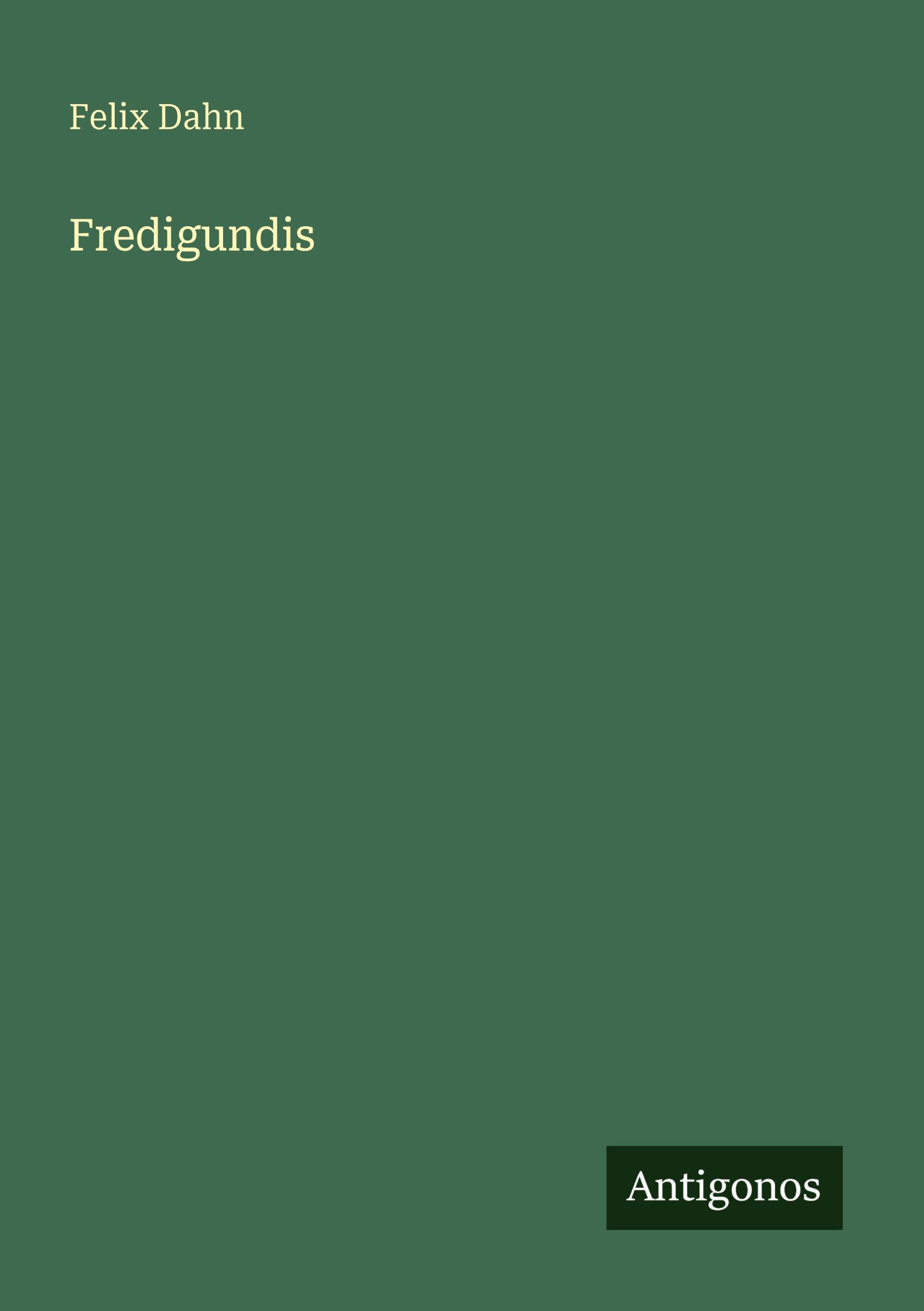 Vorderes Coverbild Fredigundis