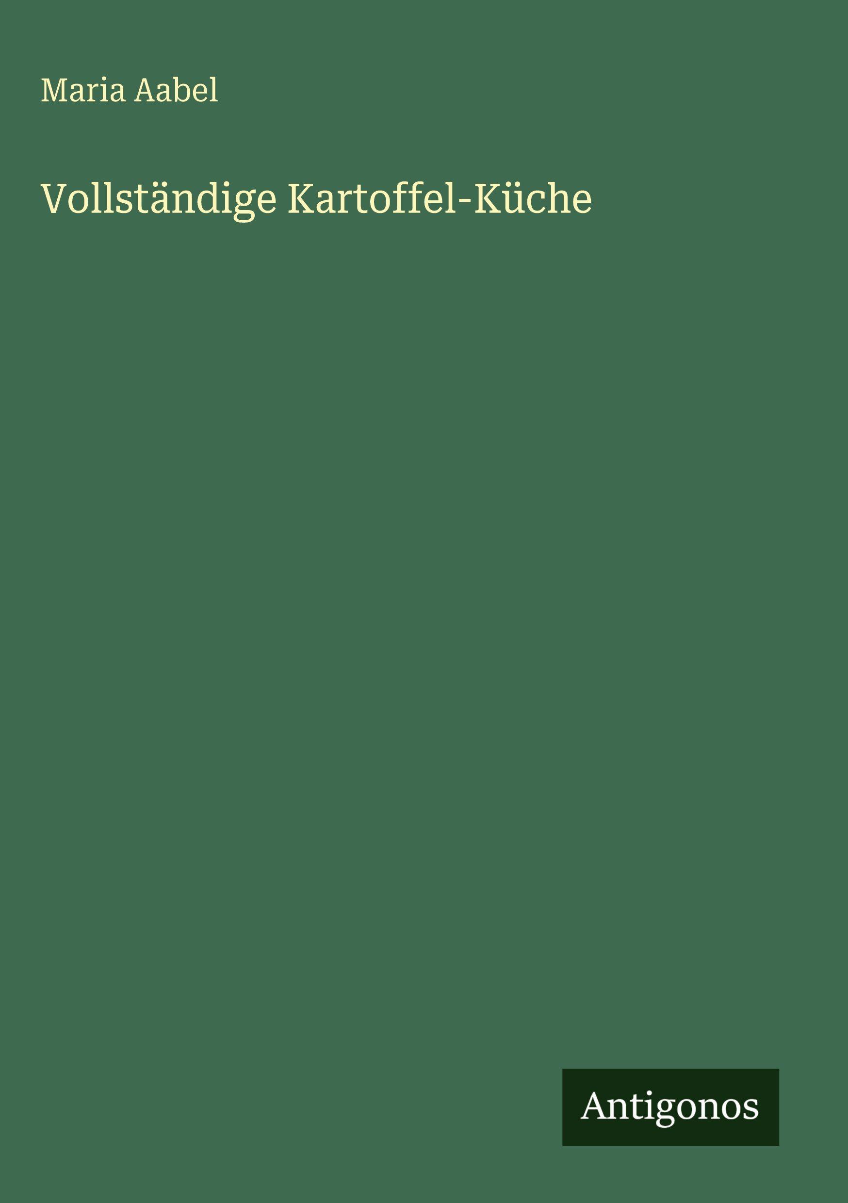 Vorderes Coverbild Vollständige Kartoffel-Küche