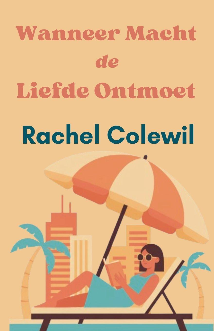 Vorderes Coverbild Wanneer Macht de Liefde Ontmoet