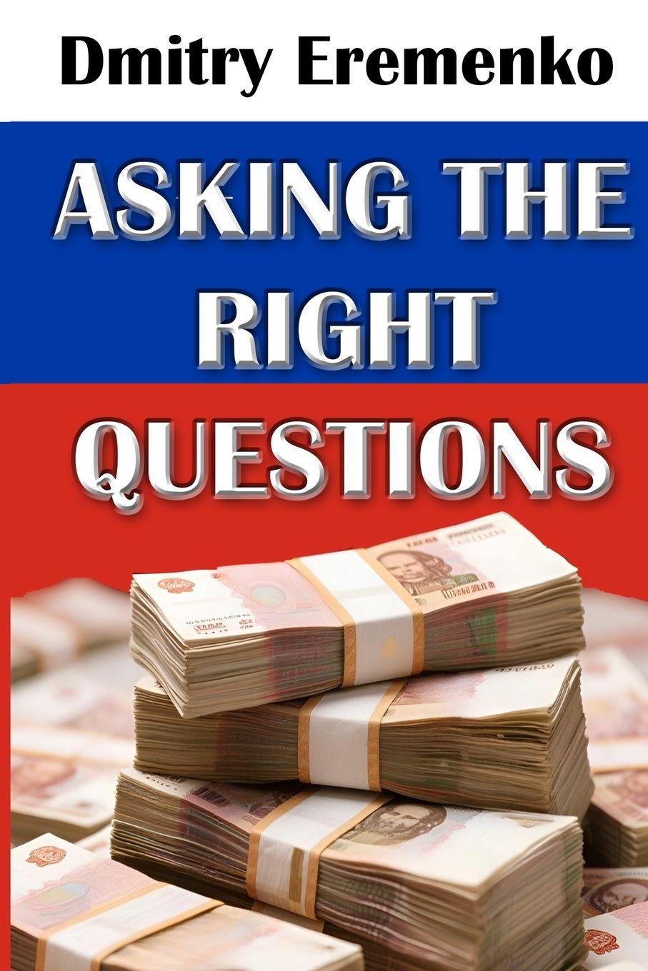 Vorderes Coverbild Asking the Right Questions