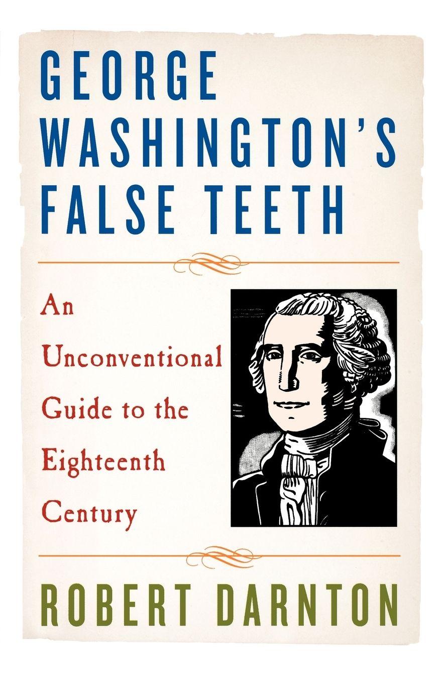 Vorderes Coverbild George Washington's False Teeth