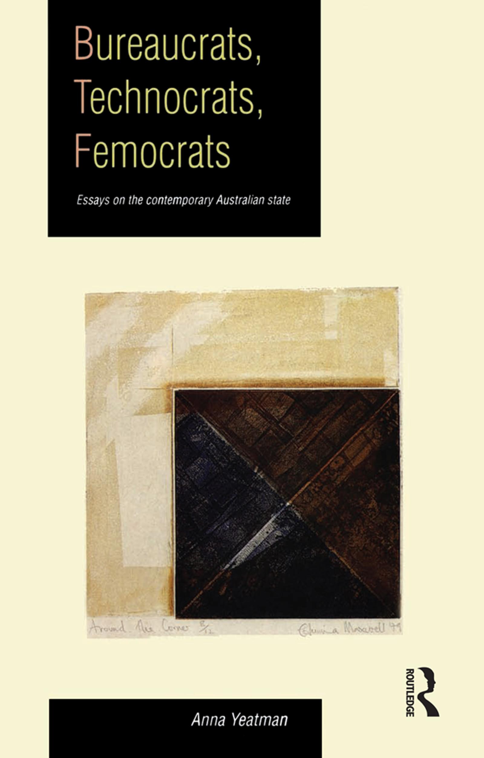 Vorderes Coverbild Bureaucrats, Technocrats, Femocrats
