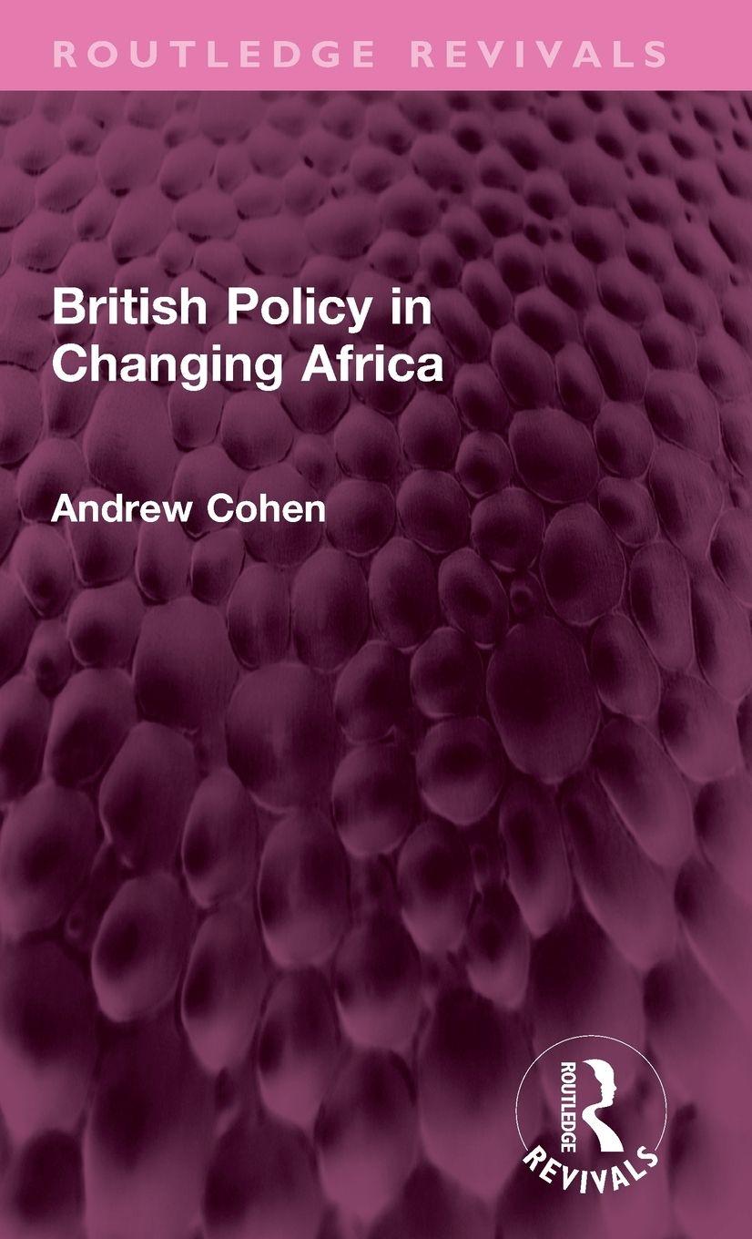 Vorderes Coverbild British Policy in Changing Africa