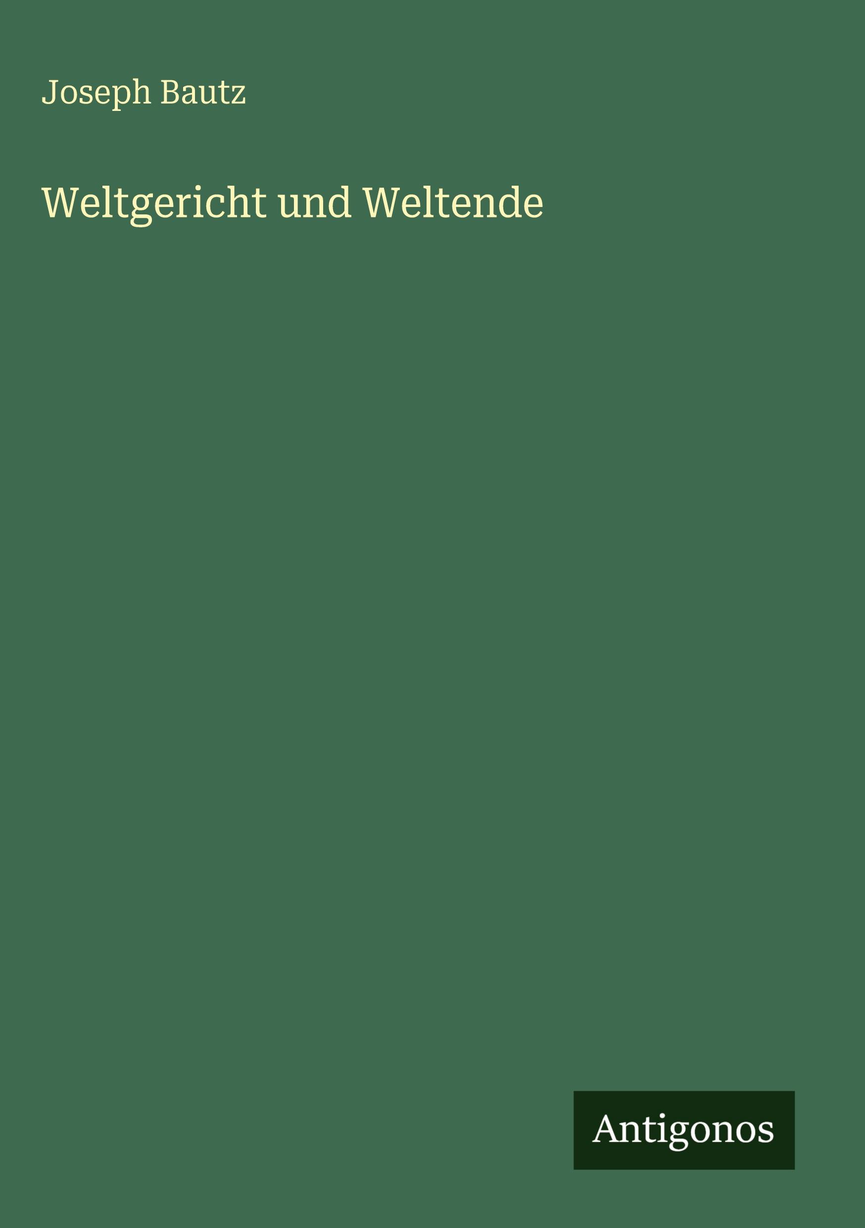 Vorderes Coverbild Weltgericht und Weltende