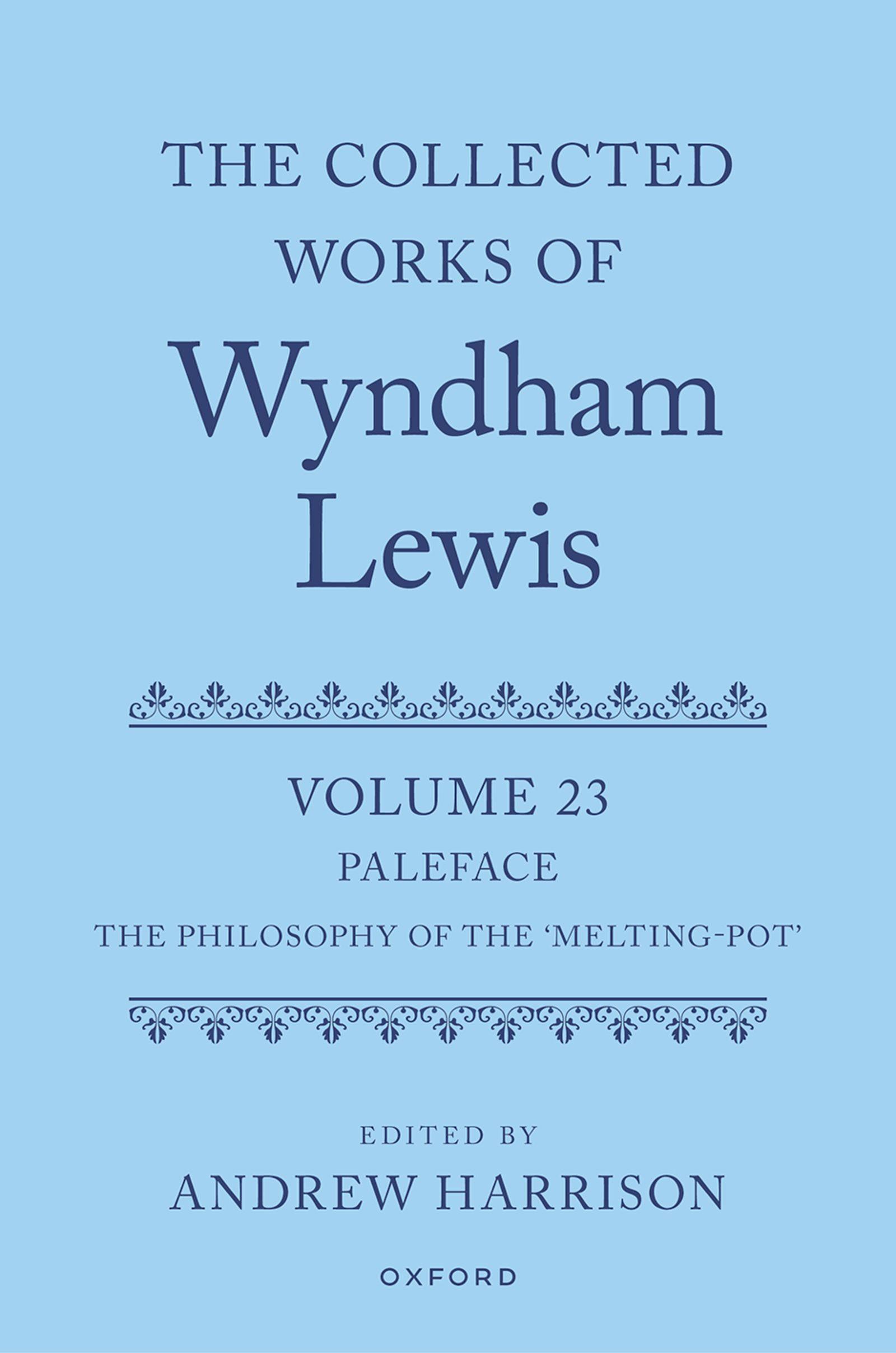 Vorderes Coverbild The Collected Works of Wyndham Lewis: Paleface