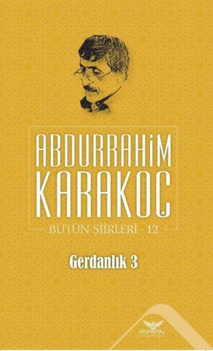 Vorderes Coverbild Gerdanlik 3 - Bütün Siirleri 12
