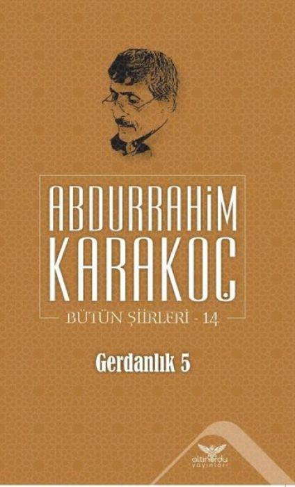 Vorderes Coverbild Gerdanlik 5 - Bütün Siirleri 14