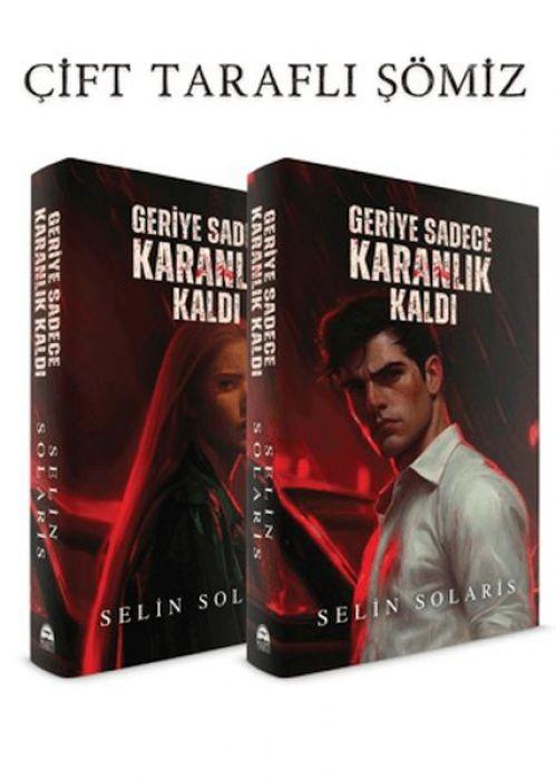 Vorderes Coverbild Geriye Sadece Karanlik Kaldi Ciltli