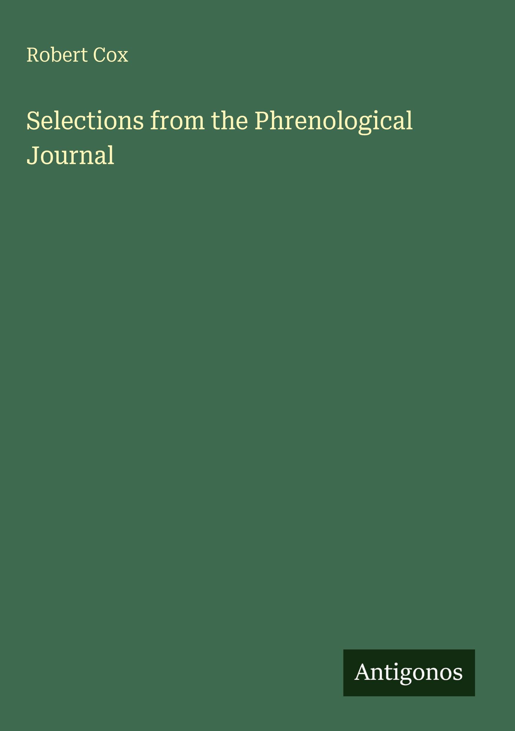 Vorderes Coverbild Selections from the Phrenological Journal