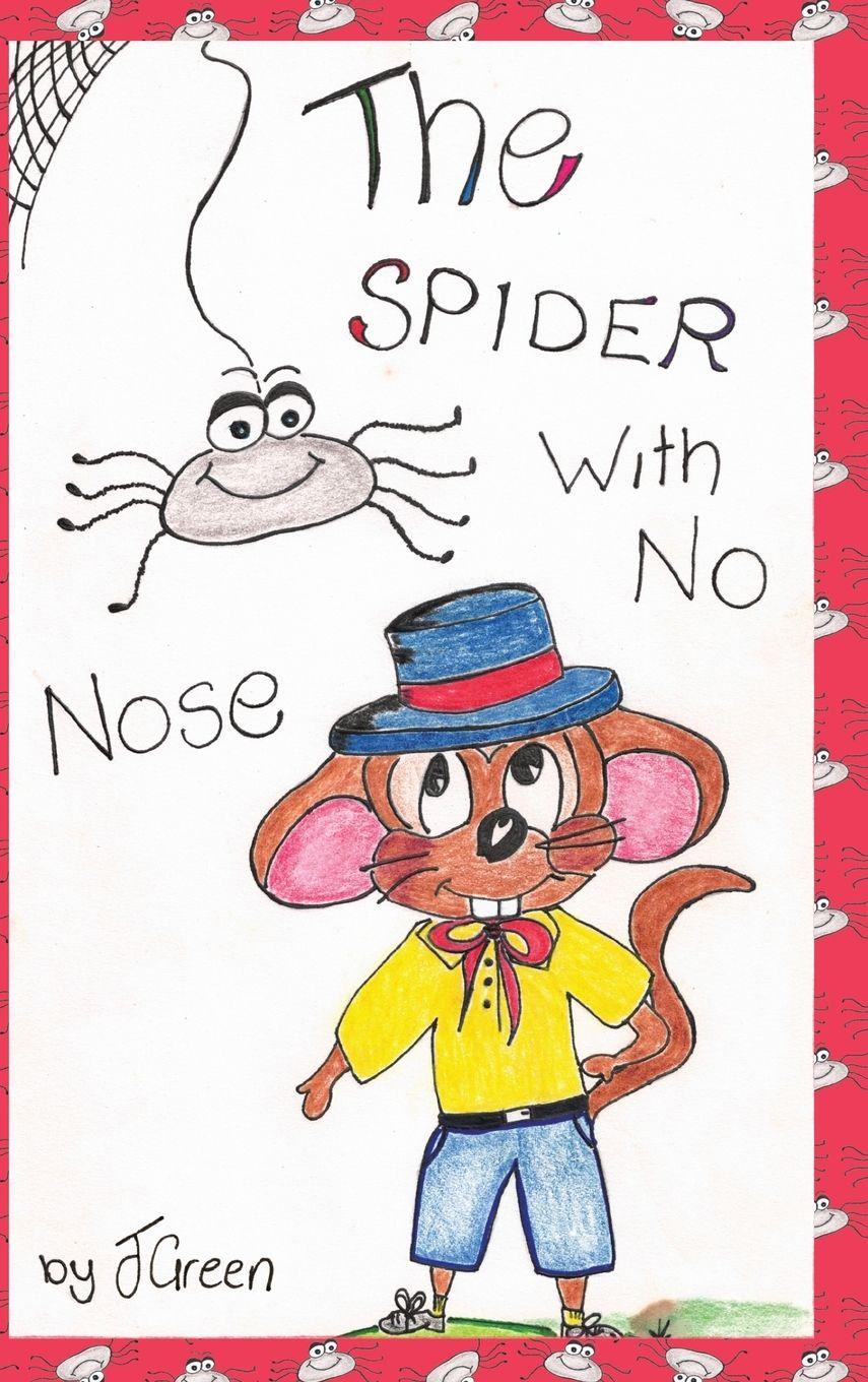 Vorderes Coverbild The Spider With No Nose