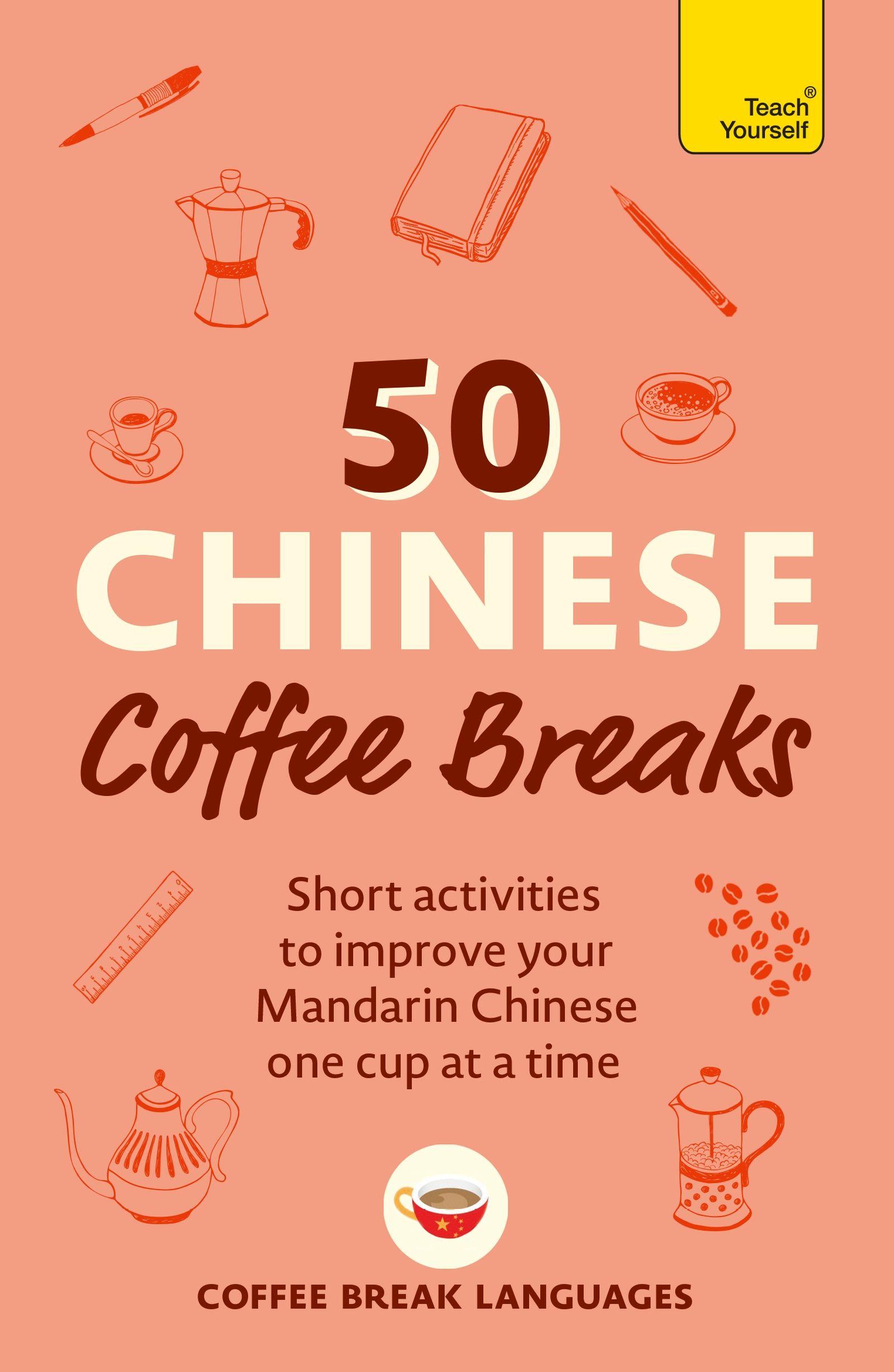Vorderes Coverbild 50 Chinese Coffee Breaks