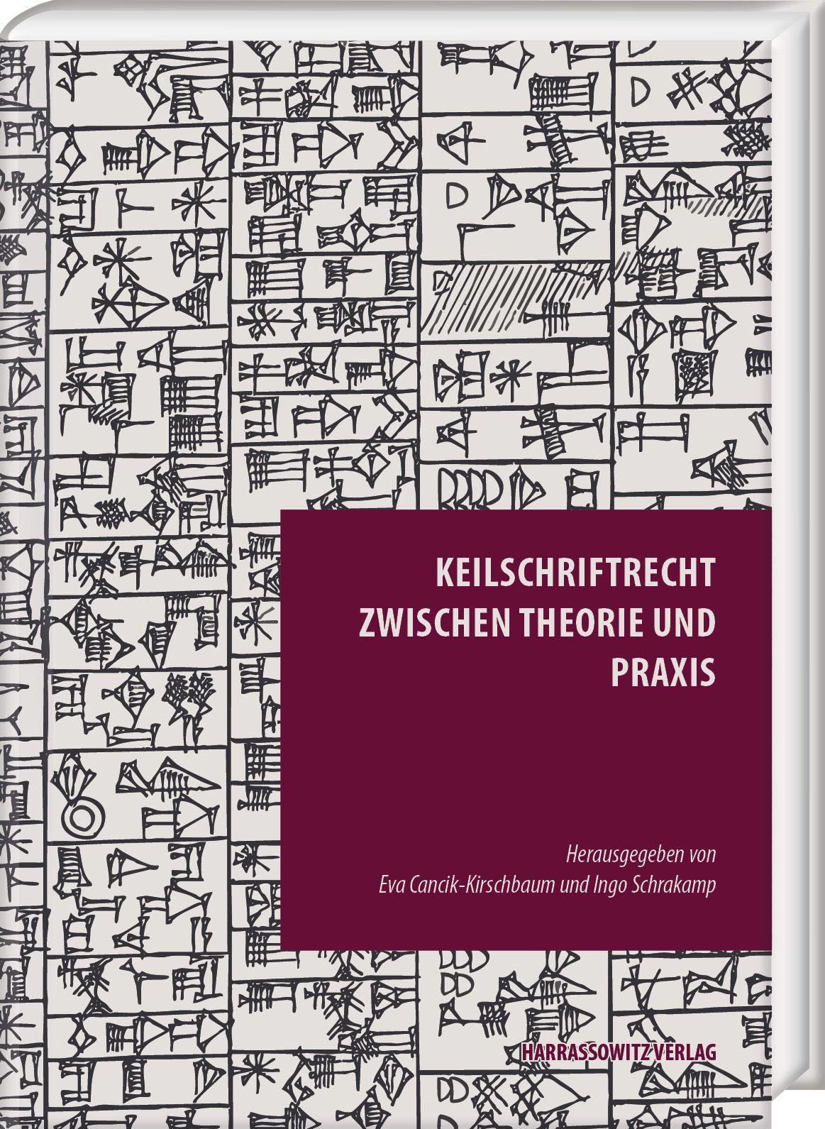 Vorderes Coverbild Keilschriftrecht zwischen Theorie und Praxis