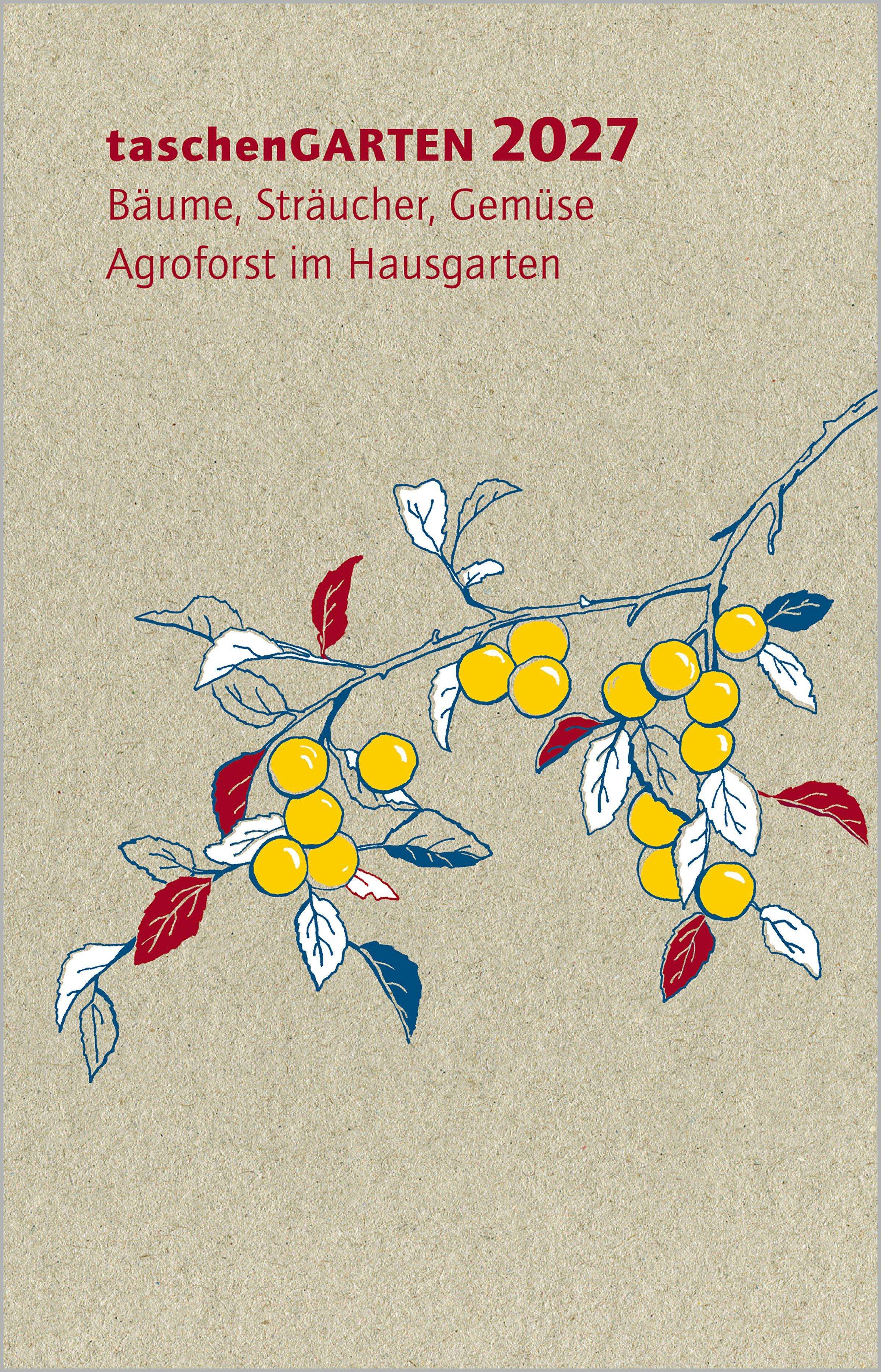 Vorderes Coverbild taschenGARTEN 2027