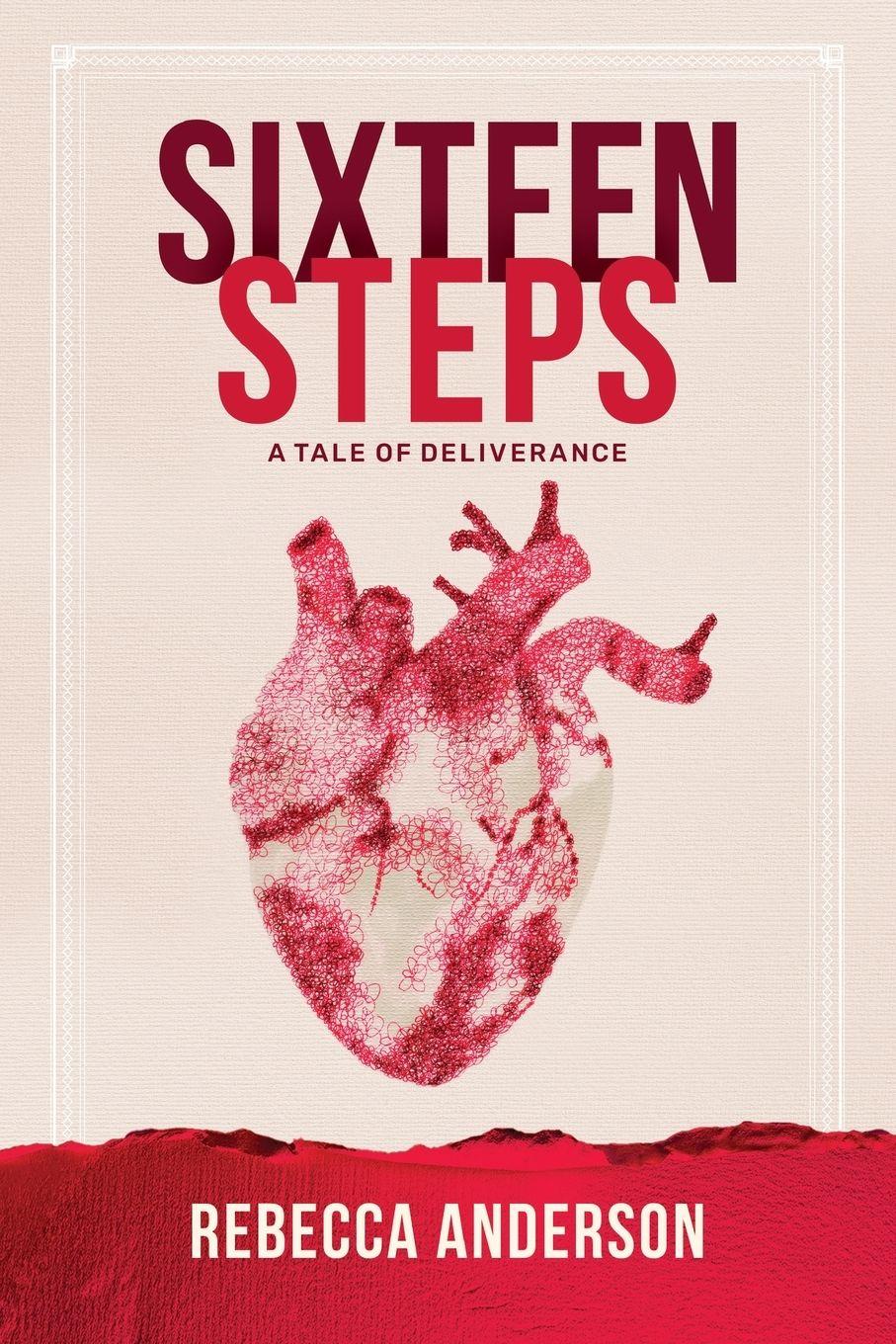 Vorderes Coverbild SIXTEEN STEPS, a Tale of Deliverance